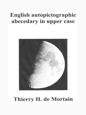 cover image of English autopictographic abecedary in upper case